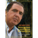 CONVERSACIONES Y SEMBLANZAS DE HISPANISTAS