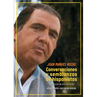 CONVERSACIONES Y SEMBLANZAS DE HISPANISTAS