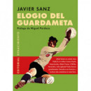 ELOGIO DEL GUARDAMETA