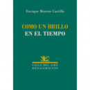 COMO UN BRILLO EN EL TIEMPO