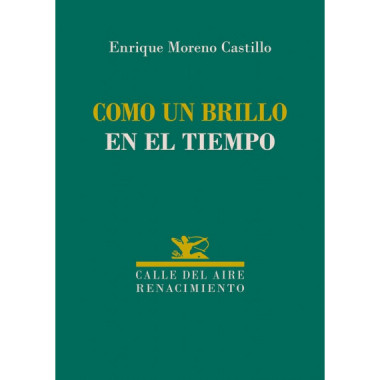 COMO UN BRILLO EN EL TIEMPO