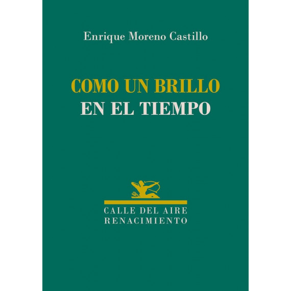 COMO UN BRILLO EN EL TIEMPO