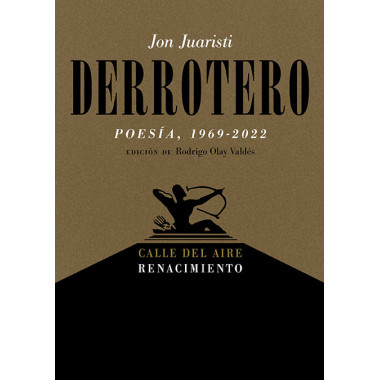 DERROTERO (POESIA, 1969-2022)