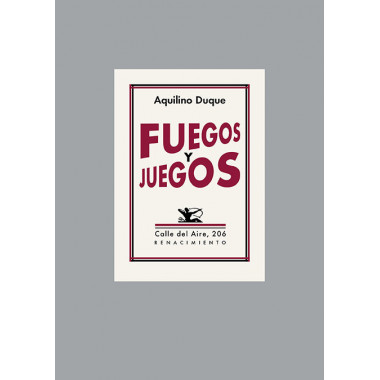 FUEGOS Y JUEGOS