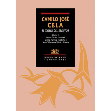 CAMILO JOSE CELA, EL TALLER DEL ESCRITOR