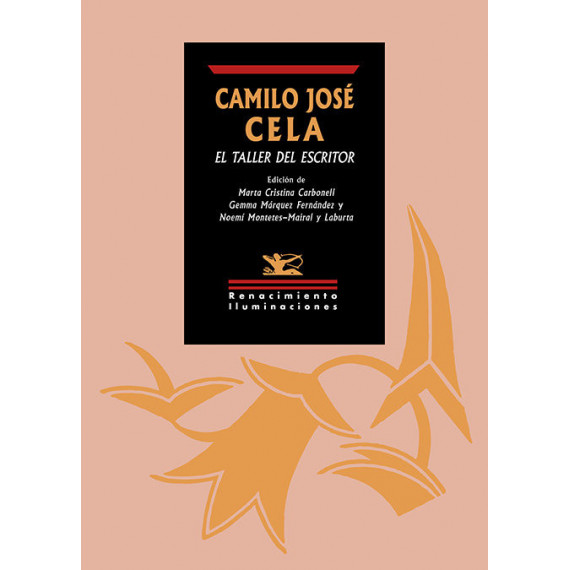 CAMILO JOSE CELA, EL TALLER DEL ESCRITOR
