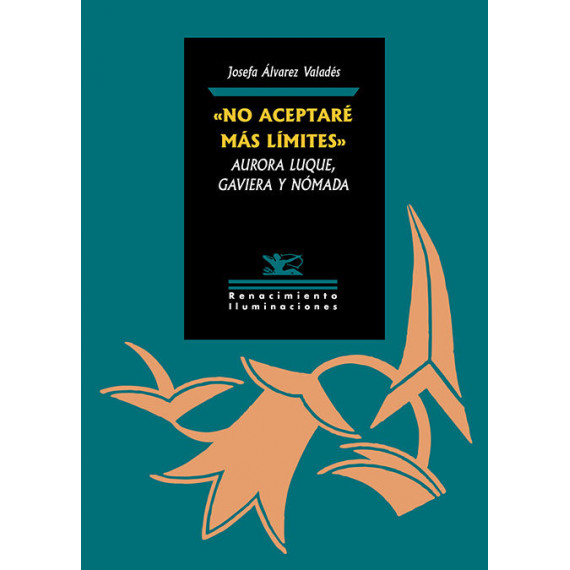 NO ACEPTARE MAS LIMITES AURORA LUQUE GAVIERA Y NOMADA