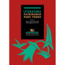 LITERATURA. PATRIMONIO PARA TODOS