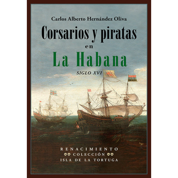 Corsarios y piratas en La Habana