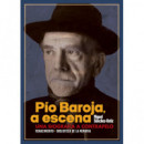 P�o Baroja, a escena