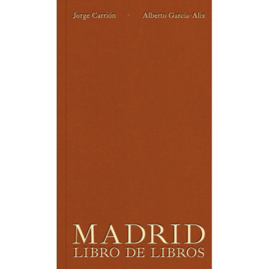 Madrid: Libro de libros