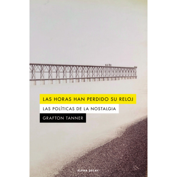 HORAS HAN PERDIDO SU RELOJ,LAS