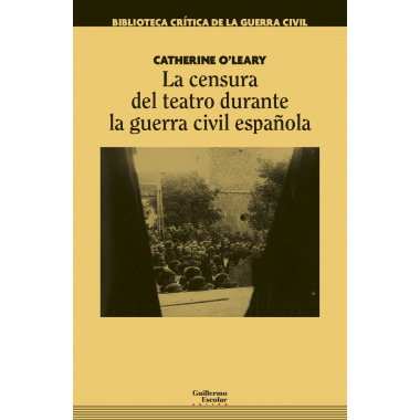 La censura del teatro durante la guerra civil espa�ola