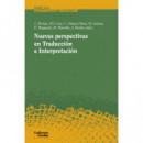 Nuevas perspectivas en Traducci�n e Interpretaci�n