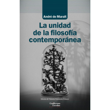 La unidad de la filosof�a contempor�nea