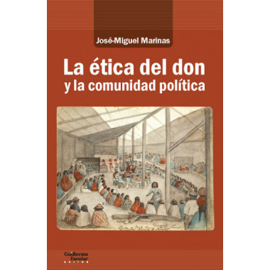La �tica del don y la comunidad pol�tica