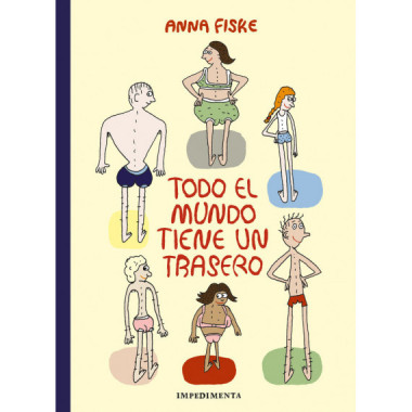 TODO EL MUNDO TIENE UN TRASERO