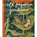 El peque�o jardinero