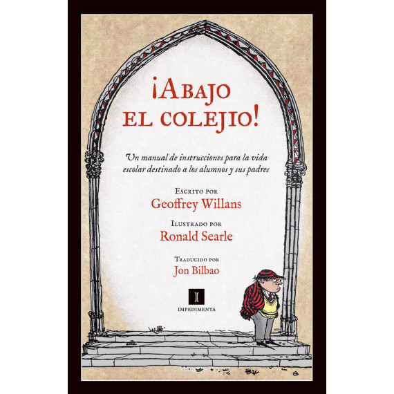 �Abajo el colejio!