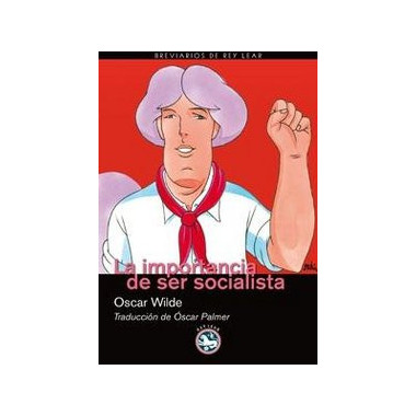 La importancia de ser socialista