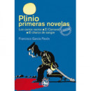 Plinio / Primeras novelas