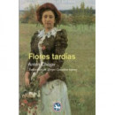 Flores tard�as