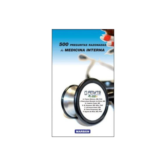 500 PREGUNTAS RAZONADAS DE MEDICINA INTERNA