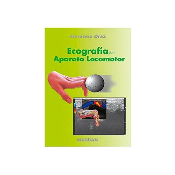 ECOGRAF�A DEL APARATO LOCOMOTOR