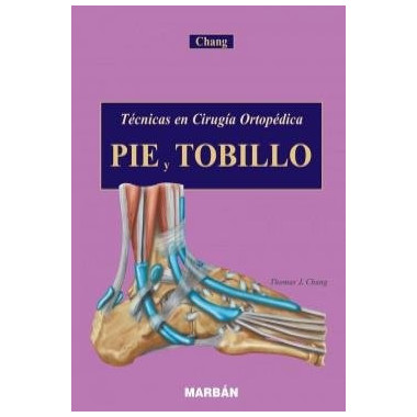 TECNICAS DE CIRUGIA ORTOPEDICA PIE