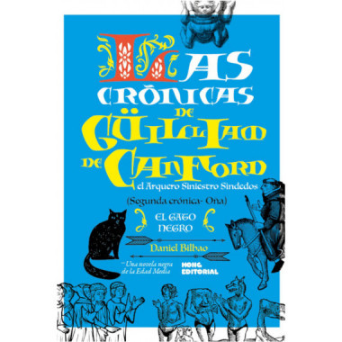 LAS CRONICAS DE GUILLIAM DE CANFORD II