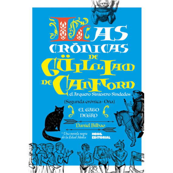 LAS CRONICAS DE GUILLIAM DE CANFORD II