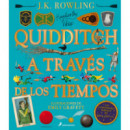 QUIDDITCH A TRAV�S DE LOS TIEMPOS - ILUSTRADO* (Un libro de la biblioteca de Hogwarts [edici�n ilust