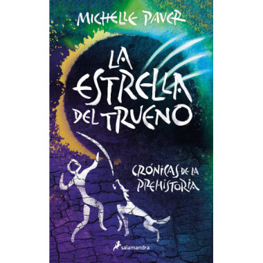 LA ESTRELLA DEL TRUENO CRONICAS DE LA PREHISTORIA 8