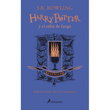 HARRY POTTER Y EL CALIZ DE FUEGO (EDICION RAVENCLAW DEL 20� ANIVERSARIO)