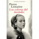 LOS COLORES DEL INCENDIO