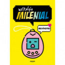 NOSTALGIA MILENIAL