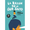 La raz�n por la que salto
