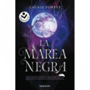 LA MAREA NEGRA LAS CRONICAS DE LA BRUJA NEGRA 4
