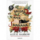LAS BRUJAS DEL AYER Y DEL MA�ANA