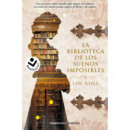 LA BIBLIOTECA DE LOS SUE�OS IMPOSIBLES