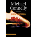 Fuego nocturno (Harry Bosch y Ren�e Ballard)