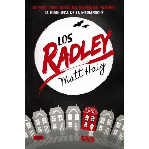 LOS RADLEY (ADN)