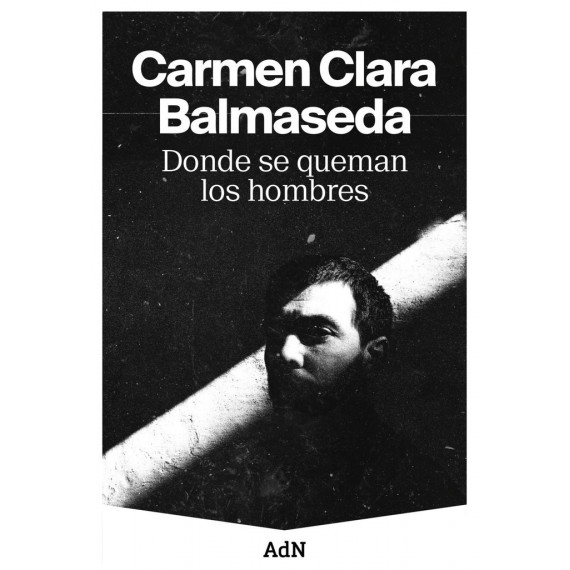 DONDE SE QUEMAN LOS HOMBRES