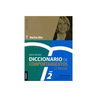 Diccionario de Comportamientos. La Trilog�a. VOL 2