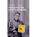 Investigaciones sobre las sustancias radiactivas