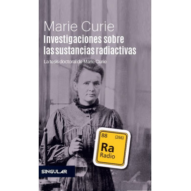 Investigaciones sobre las sustancias radiactivas