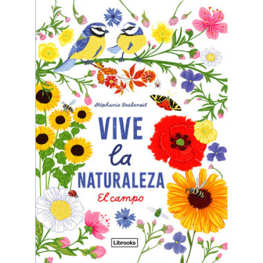 VIVE LA NATURALEZA. EL CAMPO
