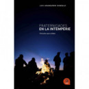 FRATERNIDADES EN LA INTEMPERIE VINCULOS QUE CUIDAN