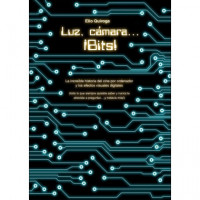 Luz, c�mara...�bits!
