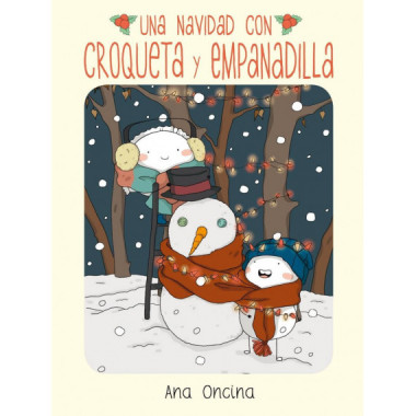 Una Navidad con Croqueta y Empanadilla